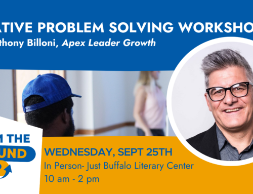 From the Ground Up: Creative Problem Solving Workshop