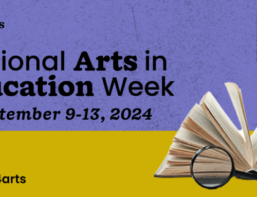 Celebrate Arts in Education Week: September 9-13